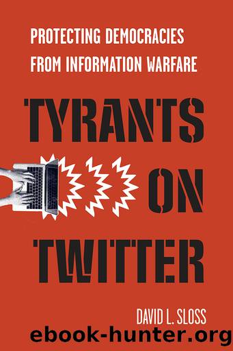 Tyrants on Twitter by David L. Sloss
