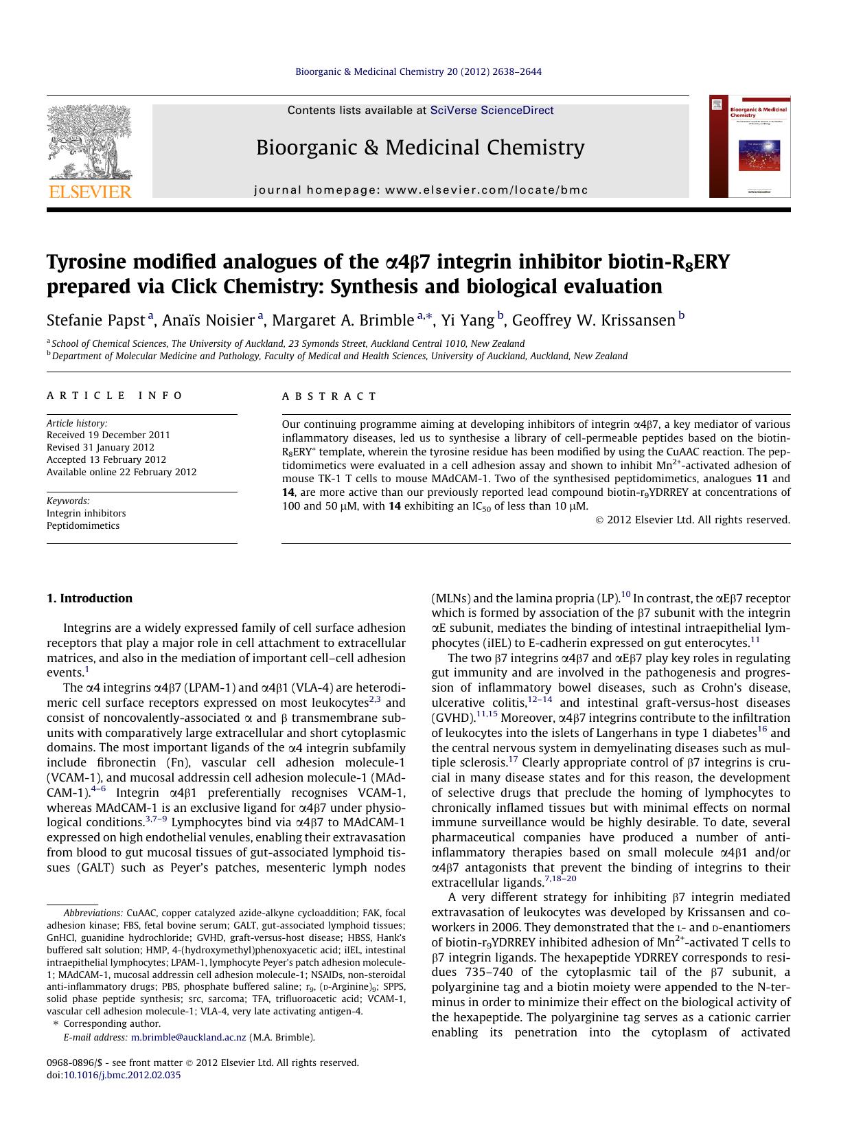 Tyrosine modified analogues of the ÃÂ±4ÃÂ²7 integrin inhibitor biotin-R8ERY prepared via Click Chemistry: Synthesis and biological evaluation by Stefanie Papst & Anaïs Noisier & Margaret A. Brimble & Yi Yang & Geoffrey W. Krissansen
