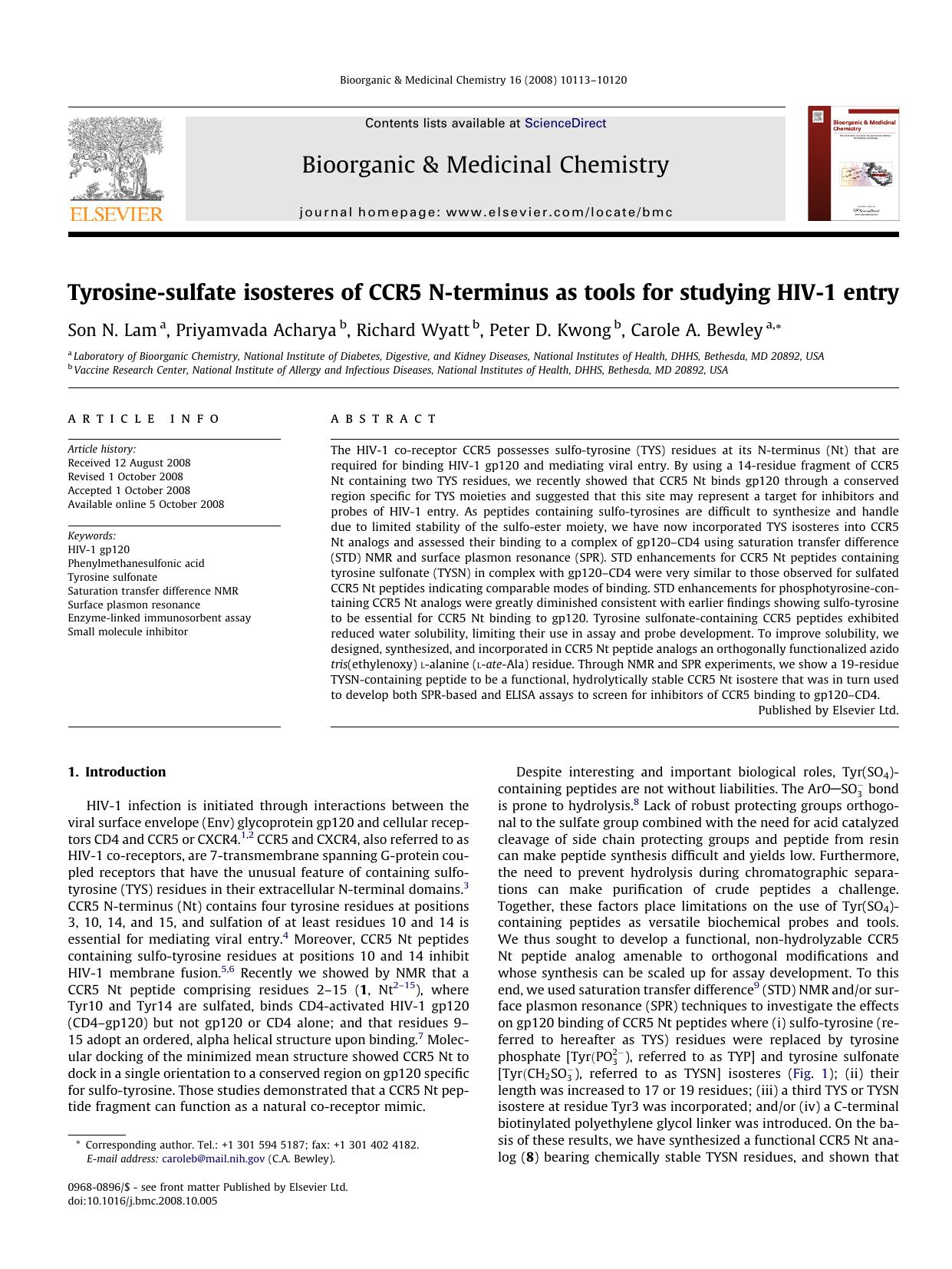 Tyrosine-sulfate isosteres of CCR5 N-terminus as tools for studying HIV-1 entry by Son N. Lam; Priyamvada Acharya; Richard Wyatt; Peter D. Kwong; Carole A. Bewley