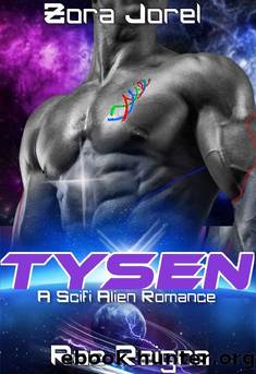 Tysen: A Scifi Alien Romance (Hellcats Book 3) by Zora Jorel & Rae Reigns