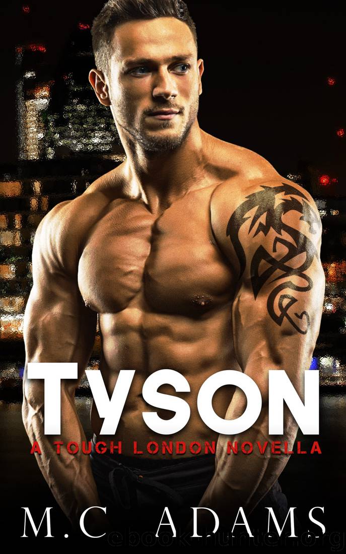 Tyson by M. C. Adams