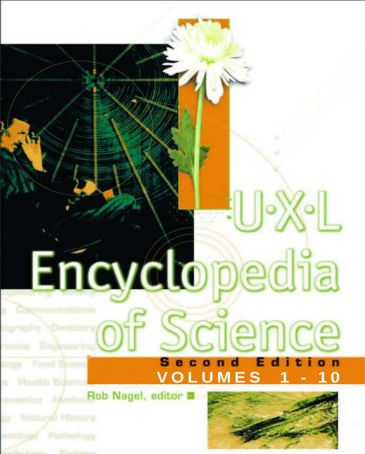 U-X-L encyclopedia of science by Rob Nagel