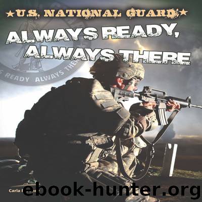 U. S. National Guard by Carla Mooney