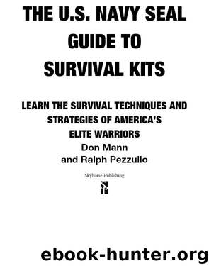 U. S. Navy SEAL Guide to Survival Kits by Don Mann - free ebooks download