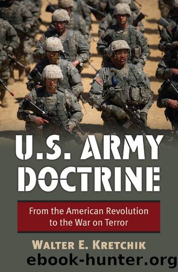 U.S. Army Doctrine by Walter E. Kretchik