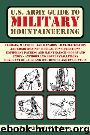 U.S. Army Guide to Military Mountaineering by Department of the Army