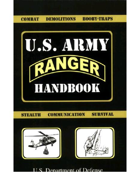 U.S. Army Ranger Handbook by U.S. Department of Defense