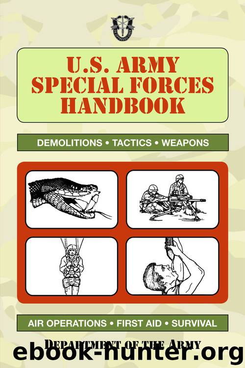 U.S. Army Special Forces Handbook by Department of the Army