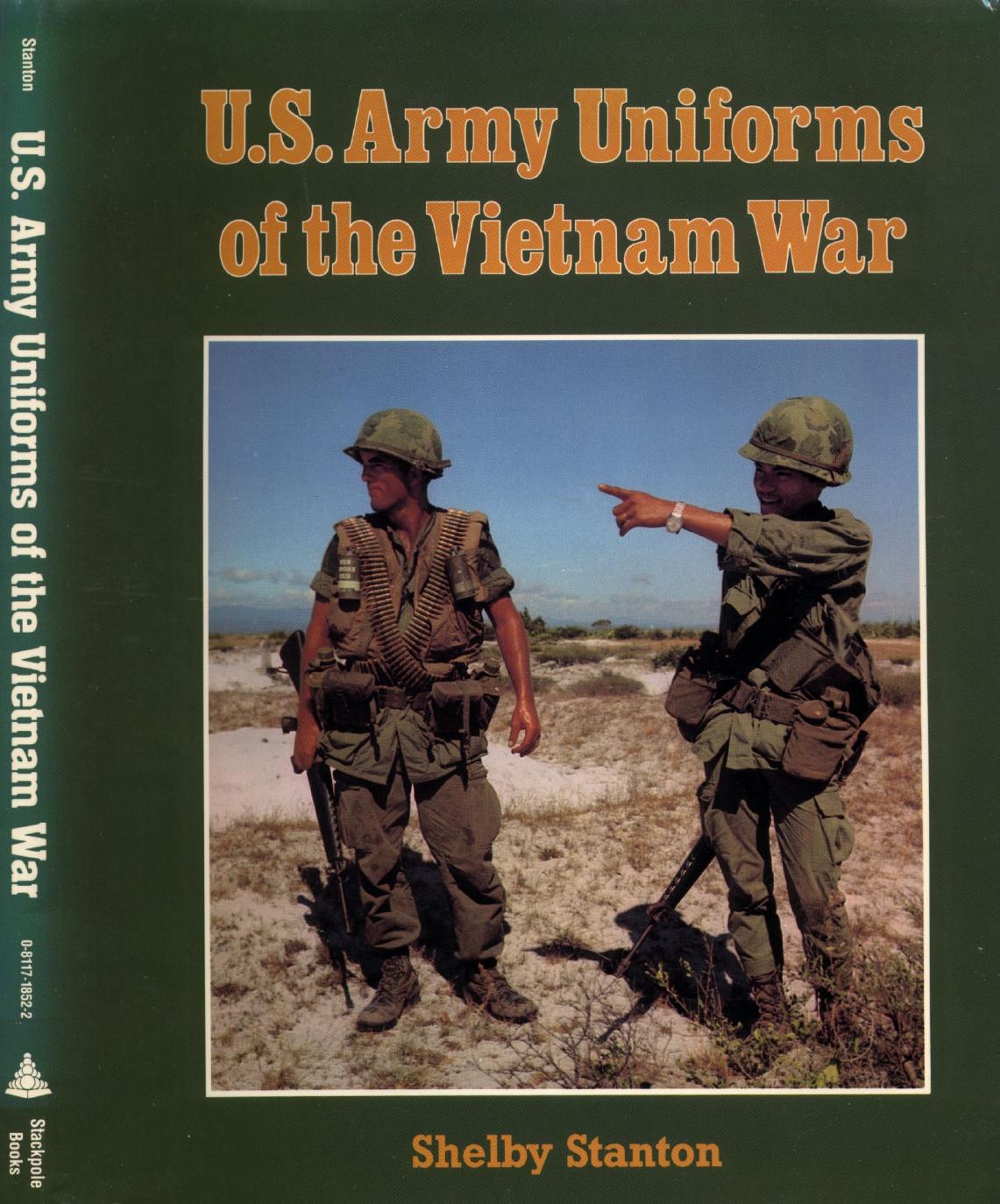 U.S. Army Uniforms of the Vietnam War by Unknown