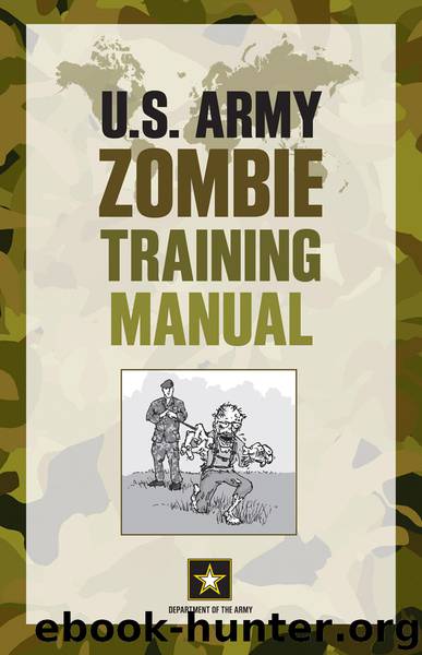 U.S. Army Zombie Training Manual by Cole Louison