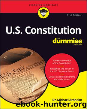 U.S. Constitution For Dummies by Dr. Michael Arnheim