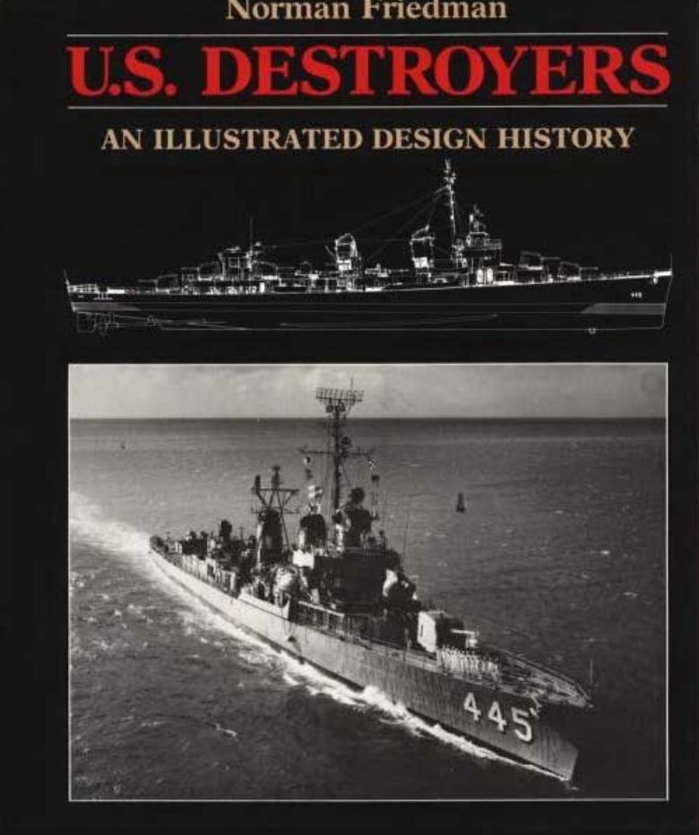 U.S. Destroyers: An Illustrated Design History, Revised Edition (Illustrated Design Histories) by Unknow