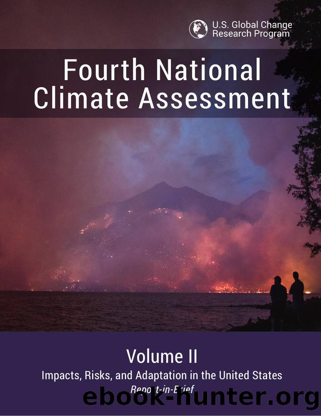 U.S. Global Change Research Program Fourth National Climate Assessment by Unknown
