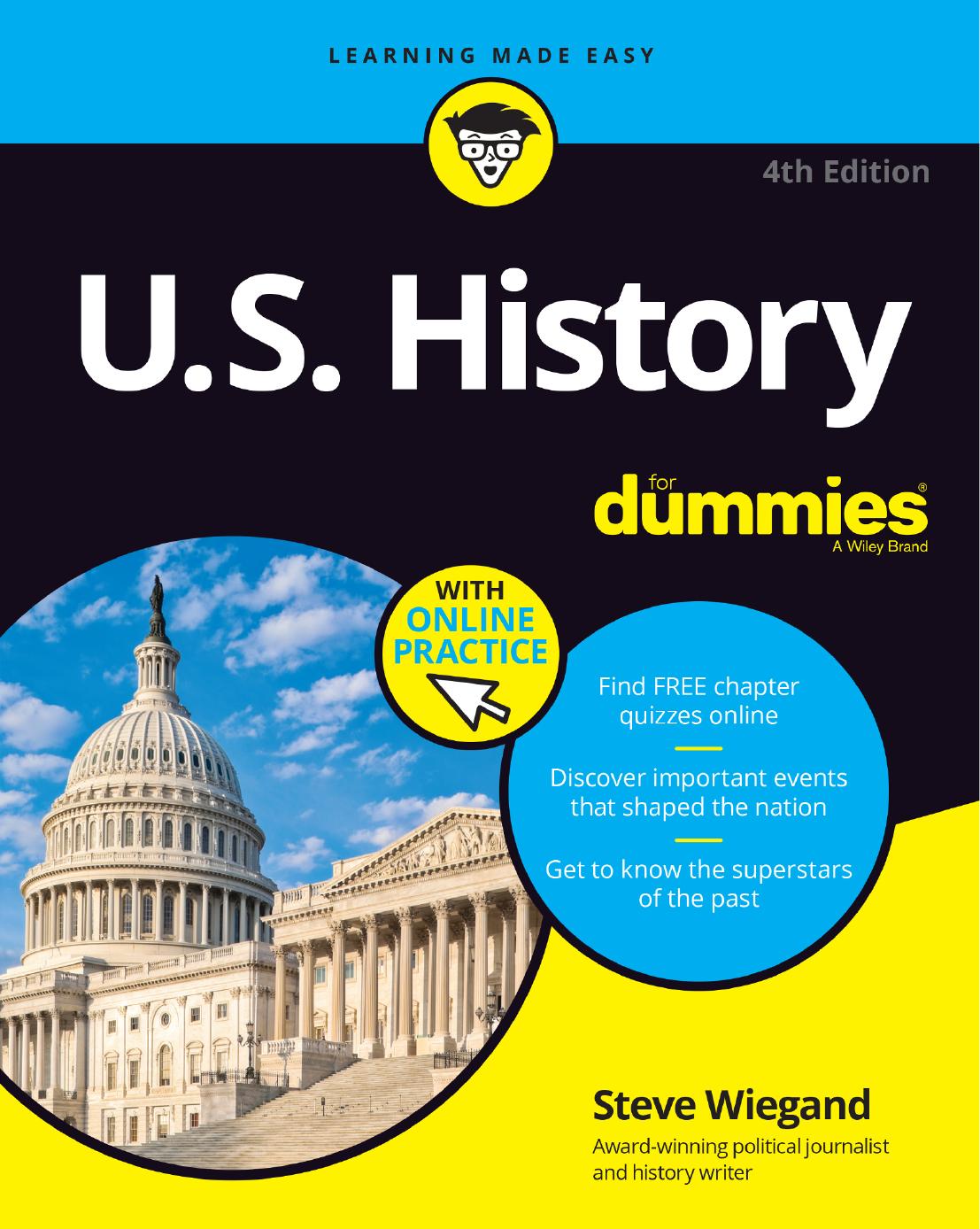 U.S. History For Dummies, 4th Edition by Steve Wiegand