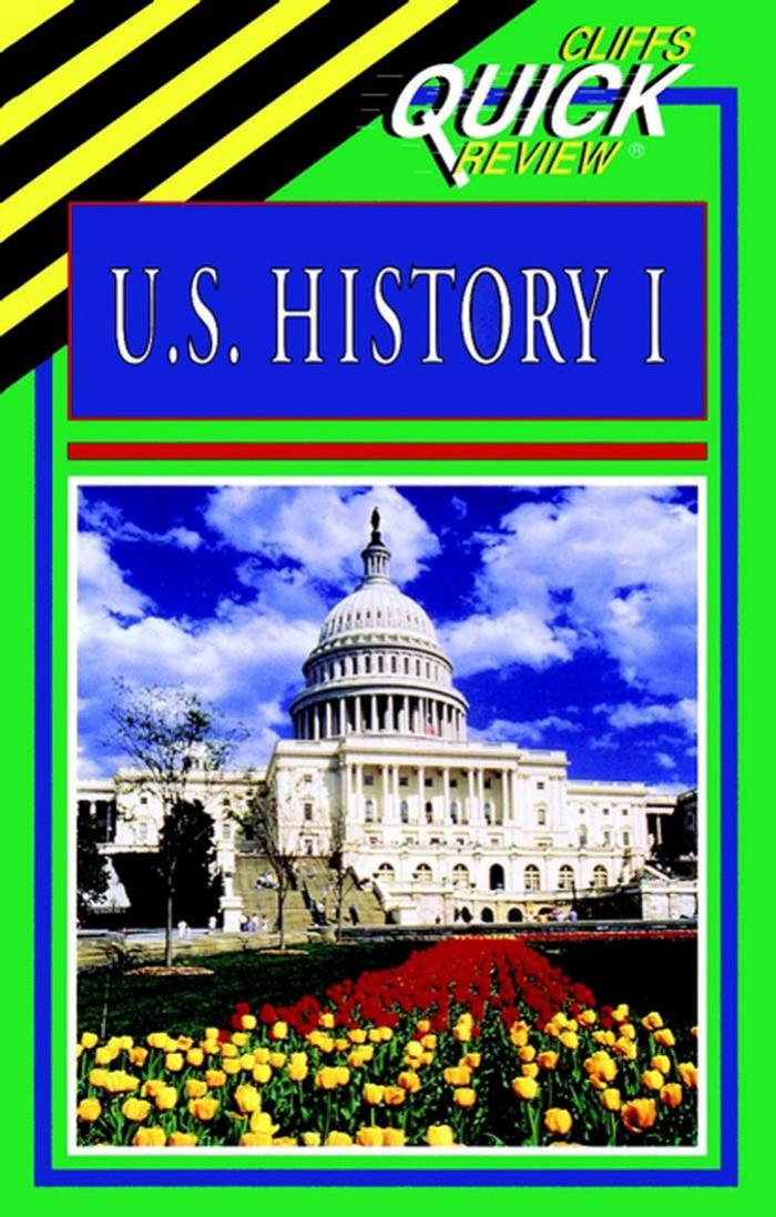 U.S. History I (Cliffs Quick Review) by Unknown
