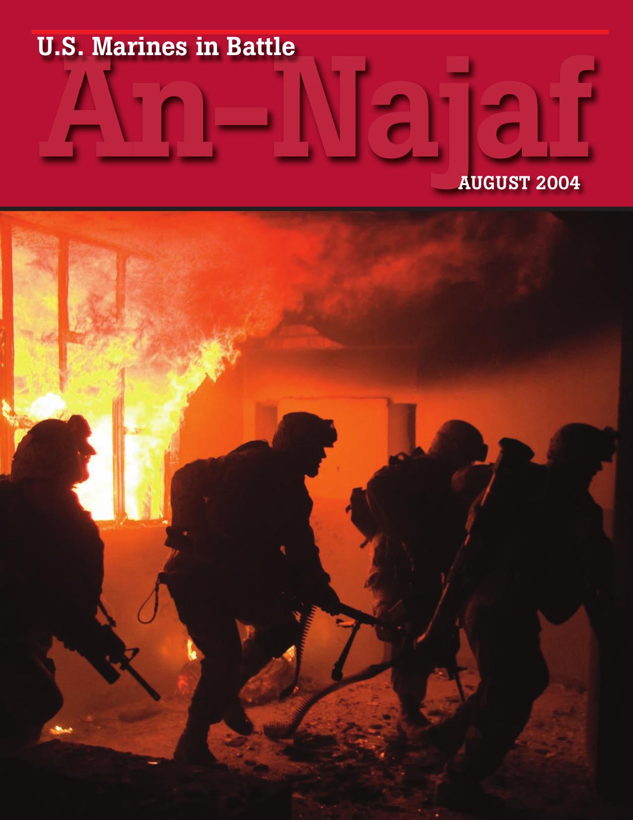 U.S. Marines in Battle An-Najaf: August 2004 by Francis F Kozlowski