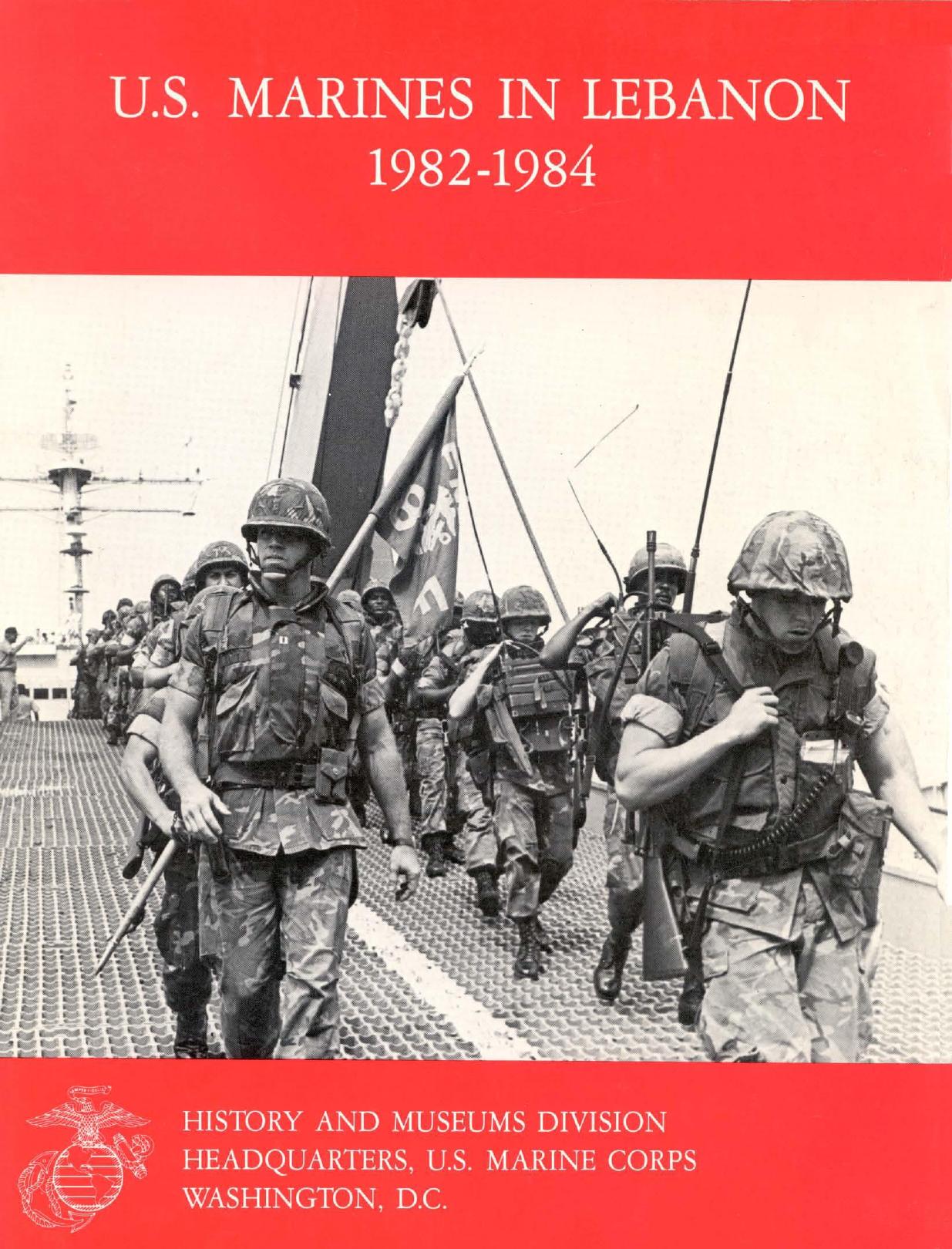 U.S. Marines in Lebanon 1982-1984 by Benis M. Frank
