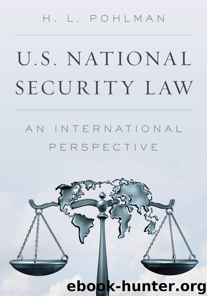 U.S. National Security Law by H. L. Pohlman