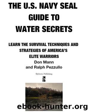 U.S. Navy SEAL Guide to Water Secrets by Don Mann