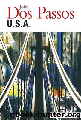 U.S.A. by Joh Dos Passos