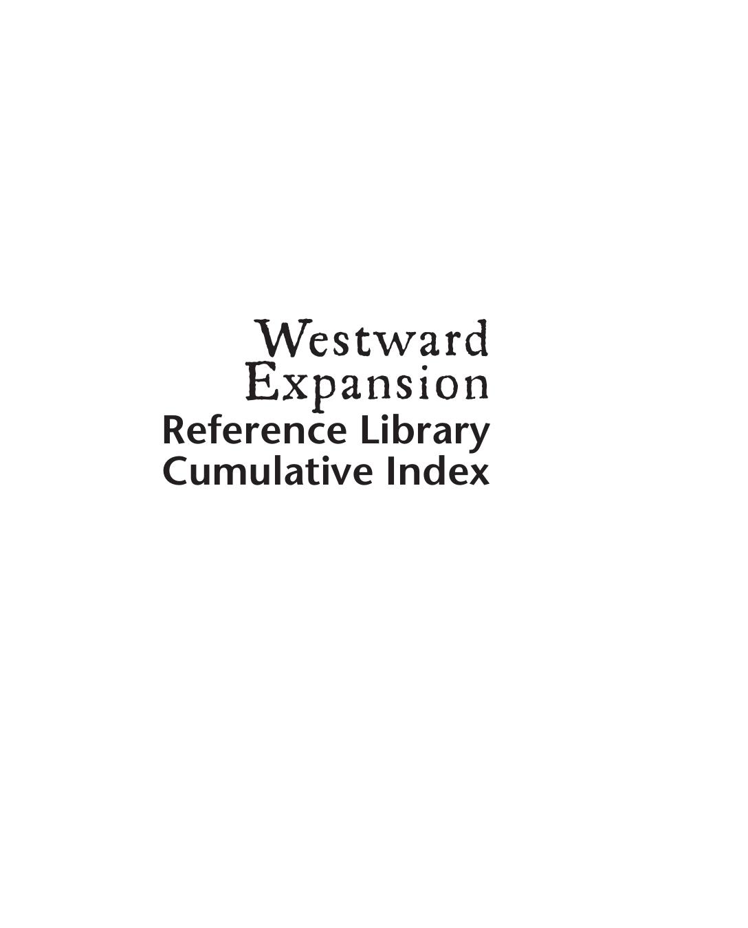 U.X.L - Westward Expansion Reference Library by V.2 -Biographies