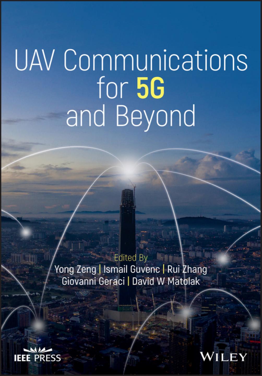 UAV Communications for 5G and Beyond (Wiley - IEEE) by unknow