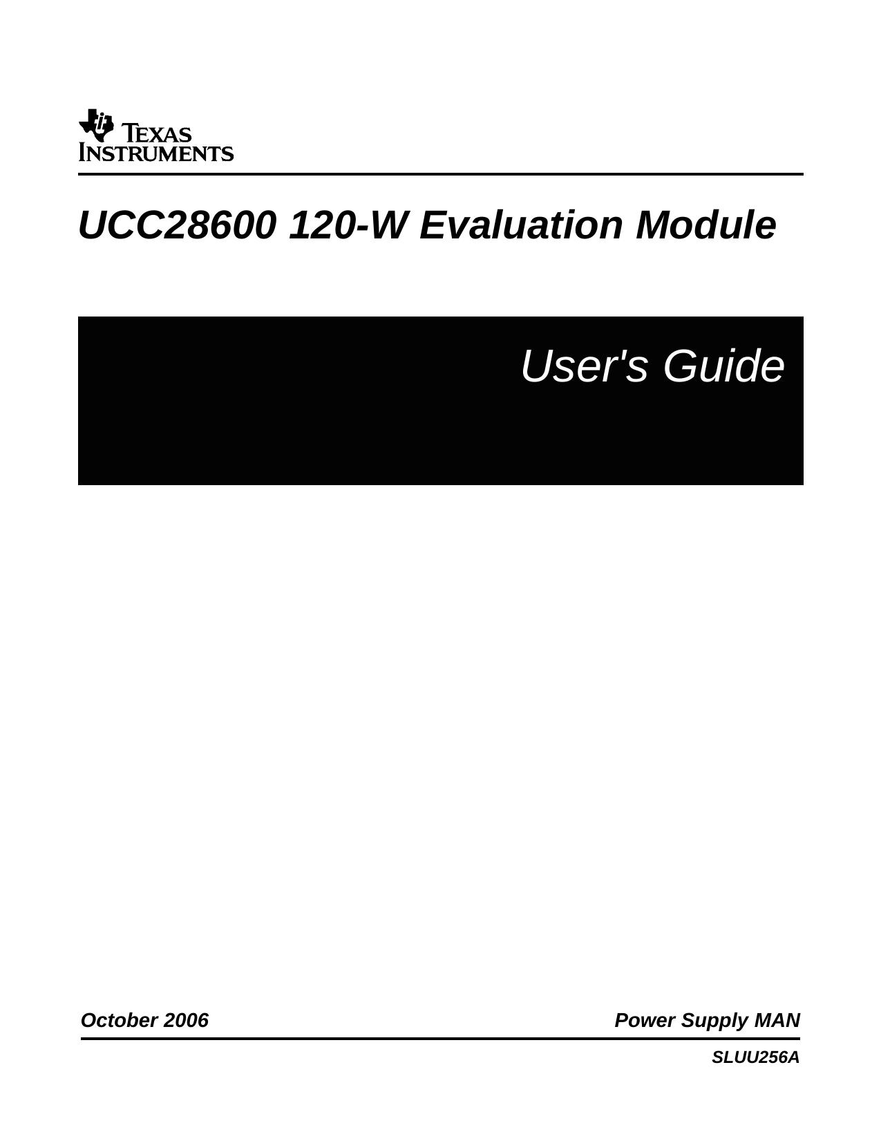 UCC28600 120-W Evaluation Module User's Guide (Rev. A) by Texas Instruments Incorporated