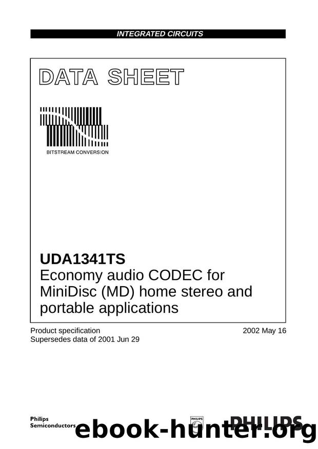 UDA1341TS Economy audio CODEC for MiniDisc (MD) home stereo and portable applications by Philips Semiconductors