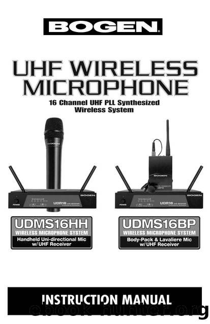 UDMS16HH & UDMS16BP UHF Wireless Microphone Manual by John Britnell