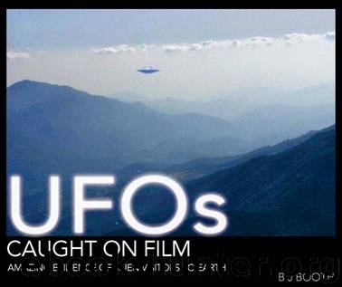 UFOs Caught on Film by B J Booth