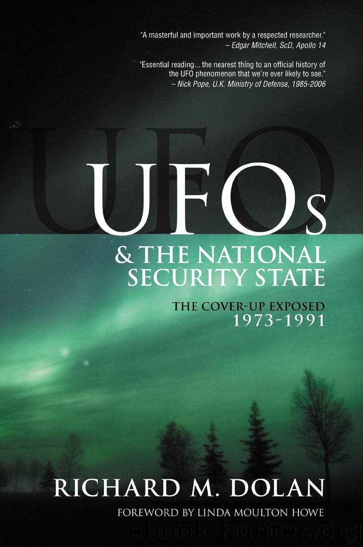 UFOs and the National Security State 2: The Cover-Up Exposed 1973-91 by Richard M. Dolan