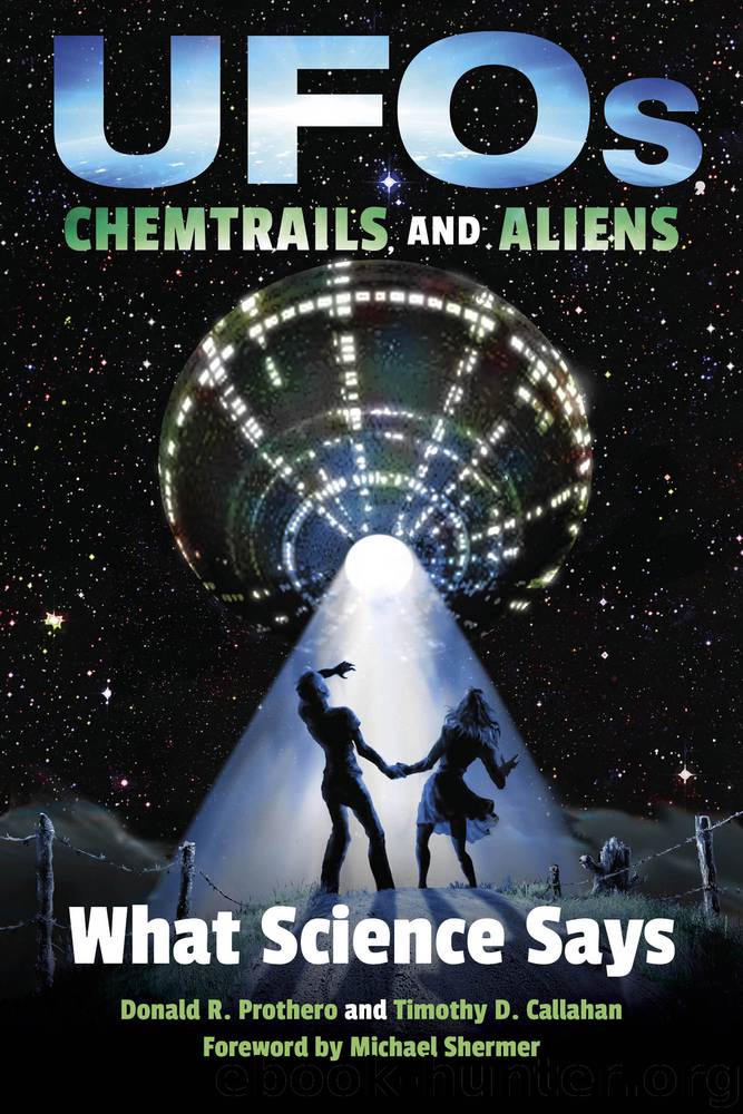 UFOs, Chemtrails, and Aliens by Donald R. Prothero