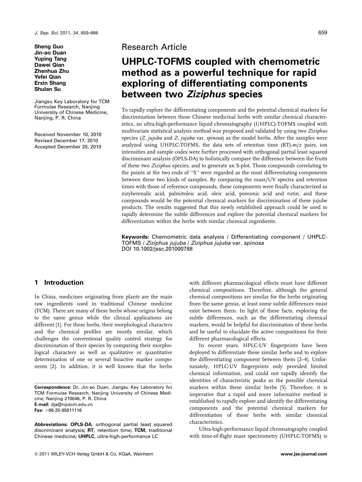 UHPLCTOFMS coupled with chemometric method as a powerful technique for rapid exploring of differentiating components between two Ziziphus species by Unknown