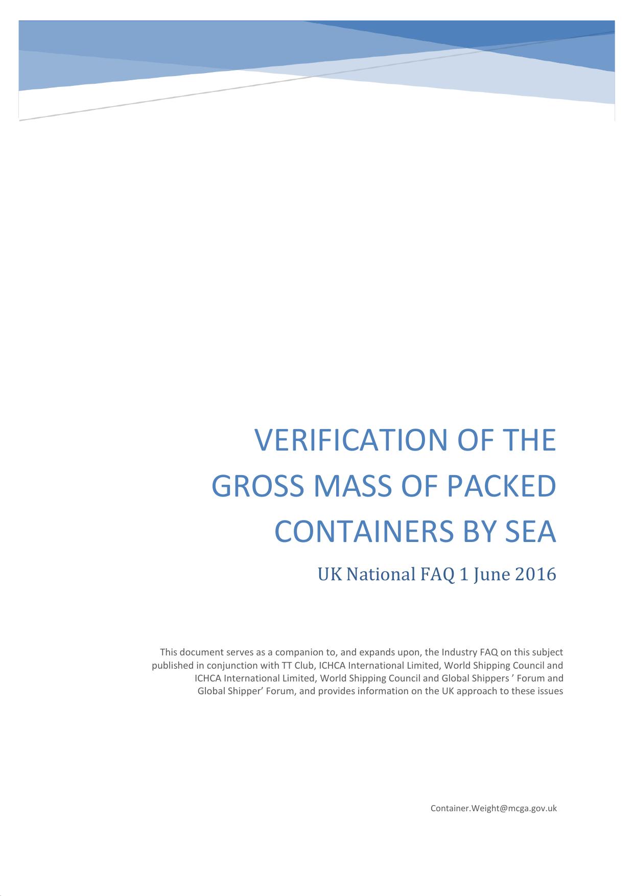 UK National FAQ - Verification of the Gross Mass of Packed Containers by Sea (Rev. 0616) by Timothy Cornish