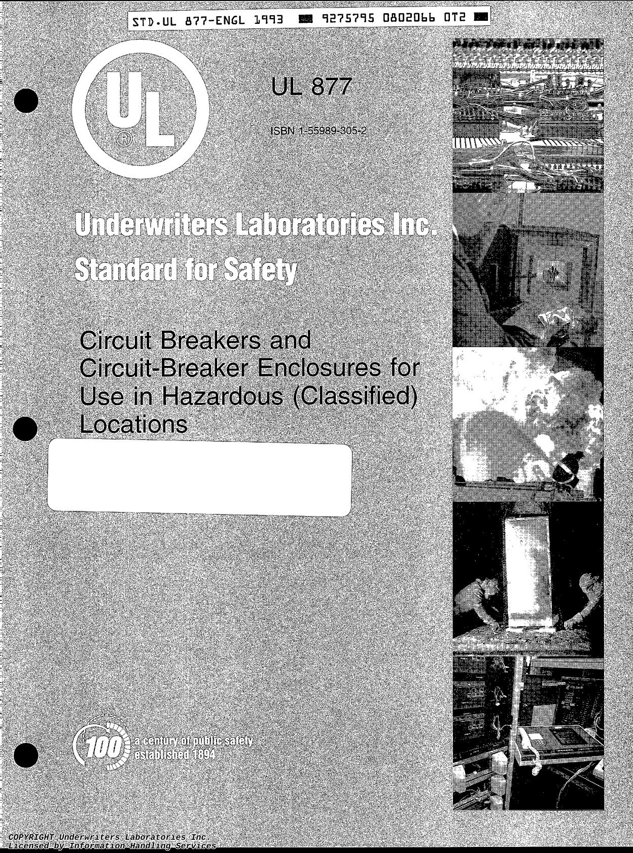 UL 877 Circuit breakers and circuit breakers enclosures for use in hazardous locxations by Unknown