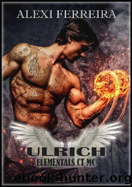 ULRICH (book 1): Elemental's CT MC by Alexi Ferreira