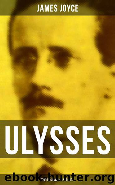 ULYSSES (The Original 1922 Edition) by James Joyce