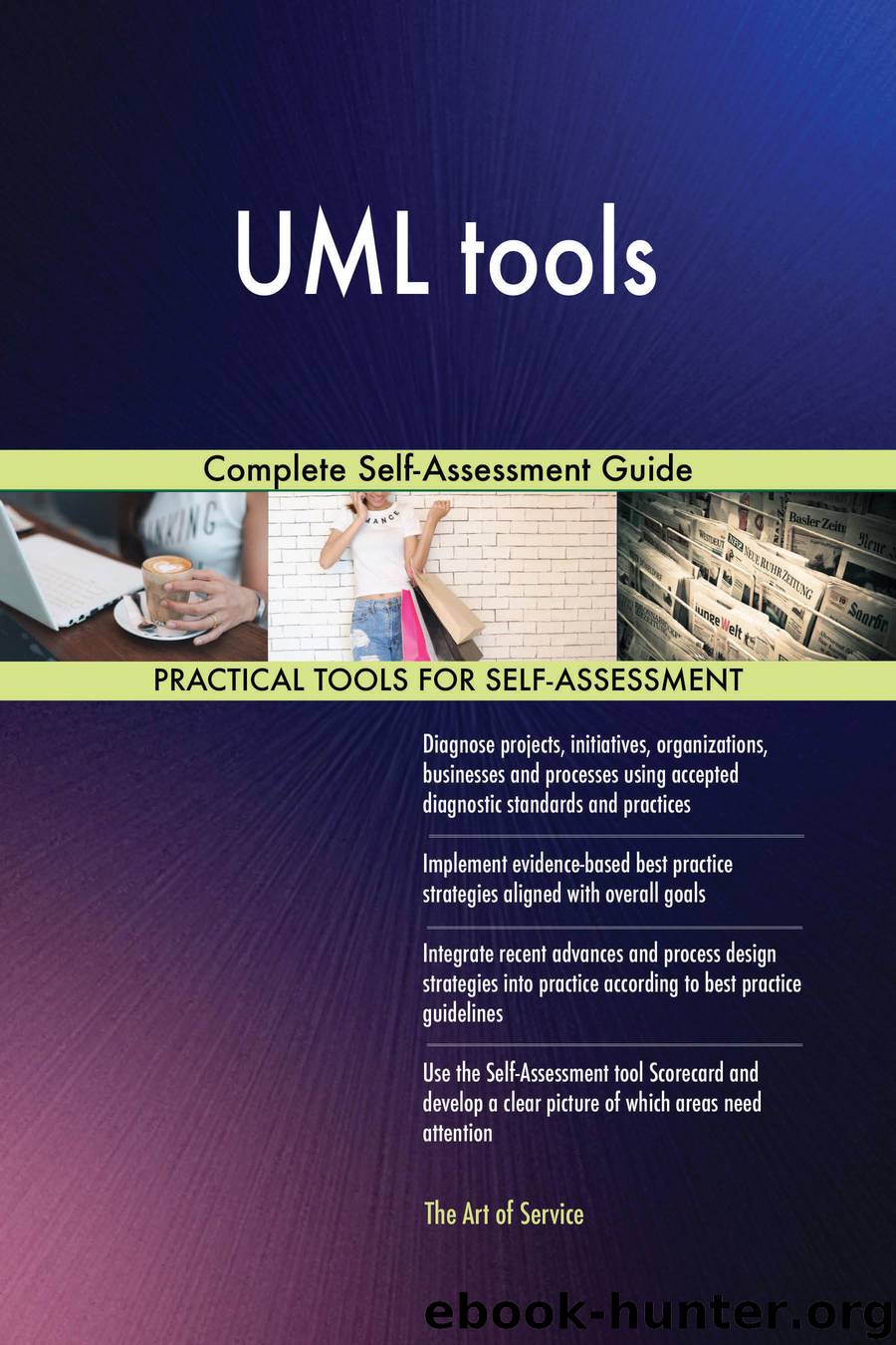 UML tools Complete Self-Assessment Guide by gerardus blokdyk
