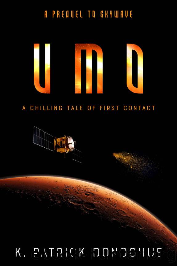 UMO_A Chilling Tale of First Contact by K. Patrick Donoghue