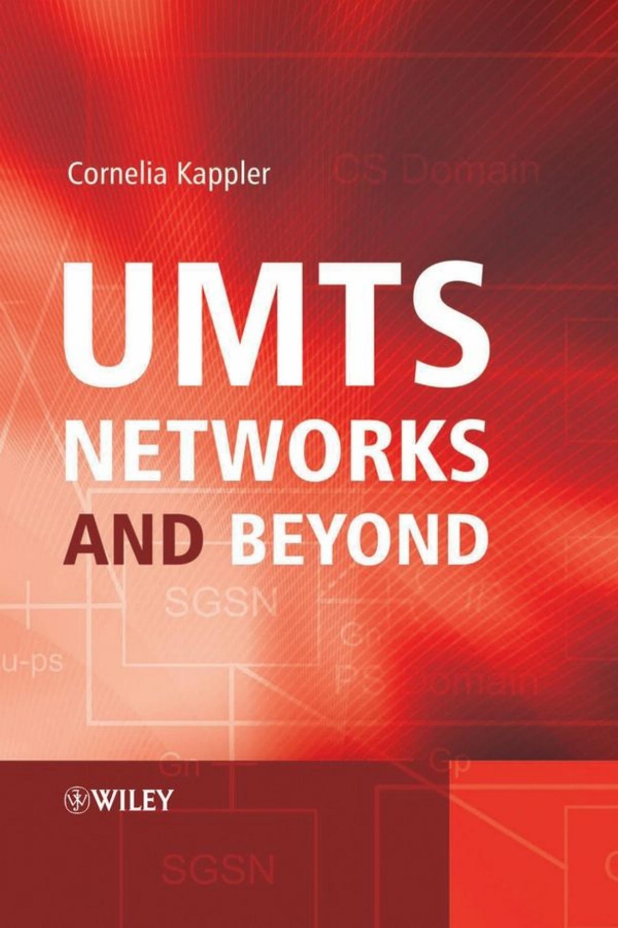 UMTS Networks and Beyond by Cornelia Kappler