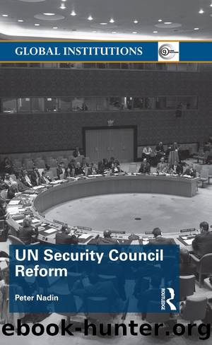 UN Security Council Reform by Peter Nadin