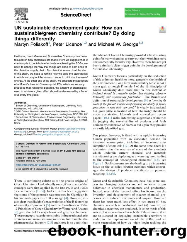 UN sustainable development goals: How can sustainablegreen chemistry contribute? By doing things differently by Martyn Poliakoff & Peter Licence & Michael W. George