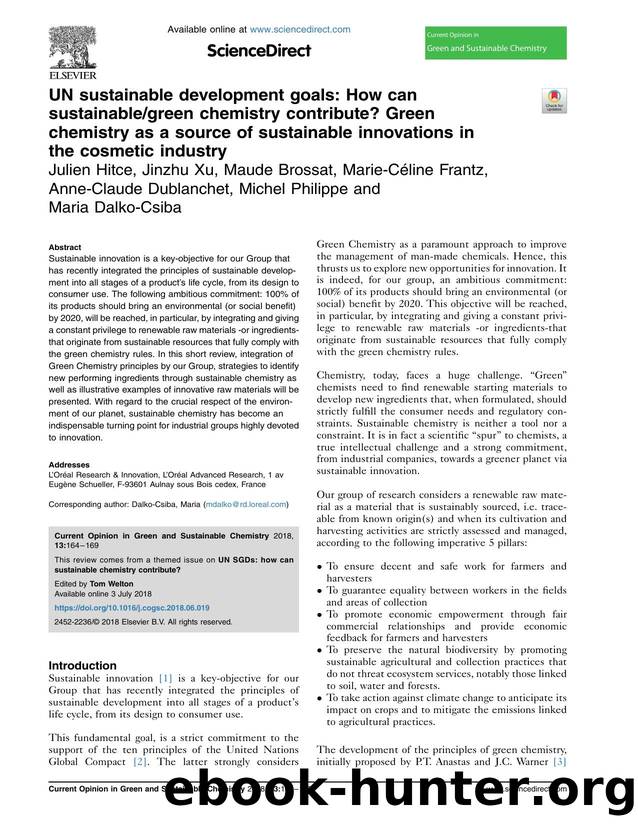 UN sustainable development goals: How can sustainablegreen chemistry contribute? Green chemistry as a source of sustainable innovations in the cosmetic industry by unknow