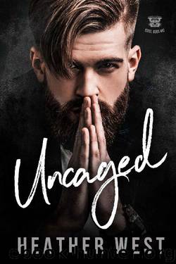 UNCAGED_Steel Gods MC by Heather West