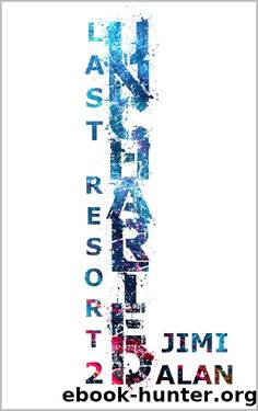 UNCHARTED (Last Resort Book 2) by Jimi Alan
