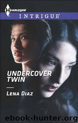 UNDERCOVER TWIN by LENA DIAZ