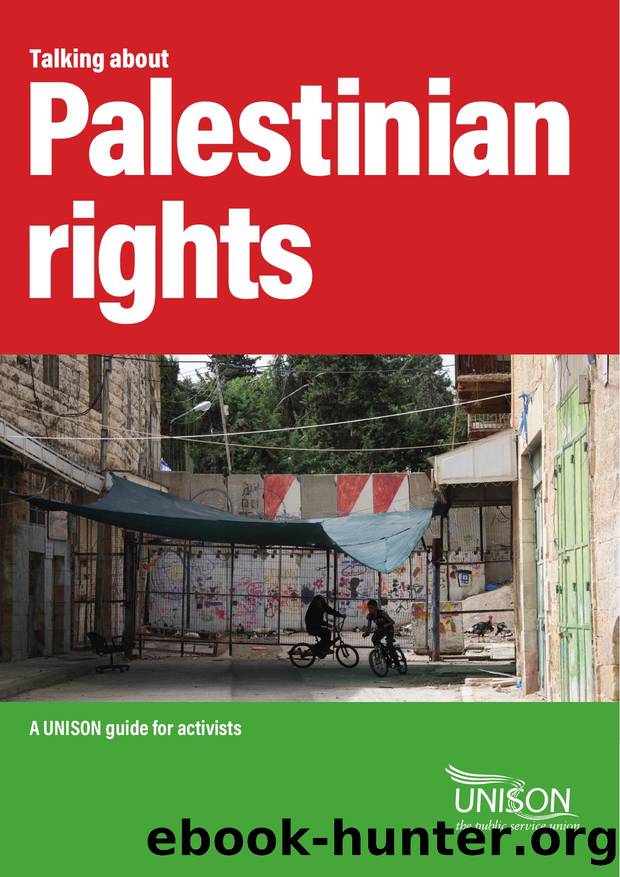 UNISON by Talking About Palestinian Rights A UNISON Guide for Activists (2021)