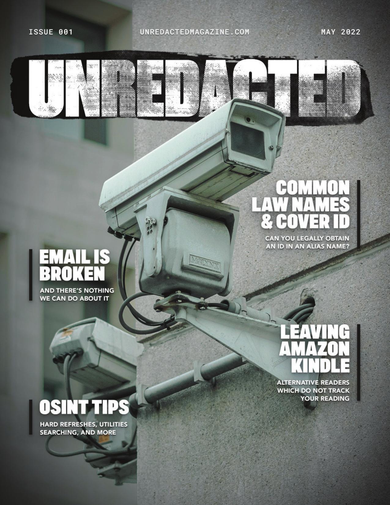 UNREDACTED Magazine Issue #001 - May 2022 by UNREDACTED Magazine