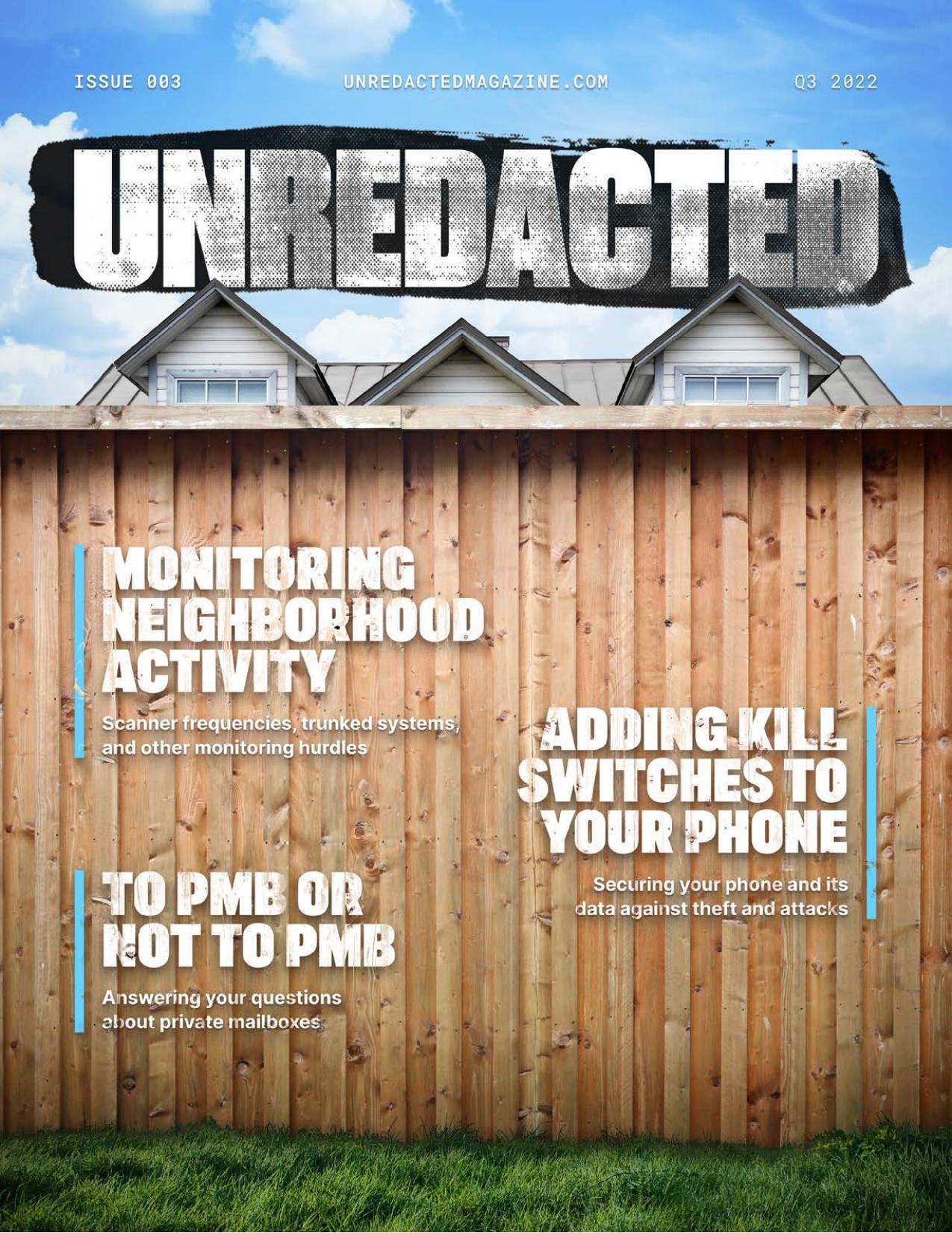 UNREDACTED Magazine Issue #003 - July 2022 by UNREDACTED Magazine