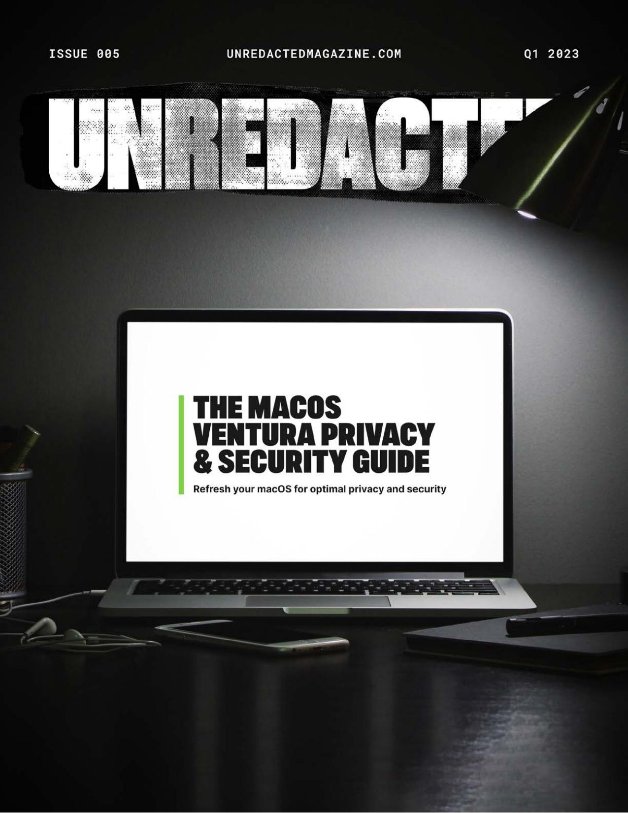 UNREDACTED Magazine Issue #005 - January 2023 by UNREDACTED Magazine